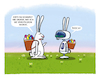 Cartoon: Frohe Ostern..... (small) by markus-grolik tagged osterhase,ki,kuenstliche,intelligenz,ostereier,ostern,technik,automatisierung,arbeitsplaetze,daten,datenbank,chatgpt