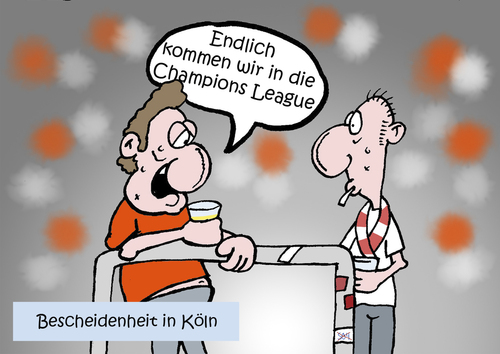 Cartoon: Bescheidenheit in Köln (medium) by Lelle tagged fc,köln,spieltag,fußball,fussball,bundesliga,fans,erfolg,erfolgreich,geißbock,meisterschaft,tabellenspitze,lelle,cartoons