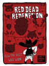 Cartoon: Red Dead Redemption (small) by Dailydanai tagged red,dead,redemption