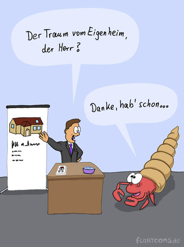 Cartoon: Eigenheim (medium) by Frank Zimmermann tagged fcartoons,prospekt,scheren,muschel,einsidlerkrebs,krebs,up,roll,stand,verkauf,beratung,wohnung,haus,eigenheim