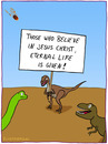 Cartoon: ETERNAL LIFE (small) by Frank Zimmermann tagged eternal life meteor believe dinosaur extinct god tyrannosaurus glaube ewig leben dino schild jesus velociraptor brontosaurus