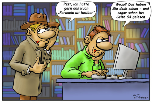 Cartoon: Paranoia 2.0 (medium) by Troganer tagged buch,buchladen,verkauf,paranoia