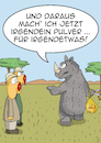 Cartoon: Wie du mir ... (small) by pierre-cda tagged nashorn,kenia,breitmaulnashornbulle,breitmaulnashorn,aussterben,bedrohte,tierarten,ausgestorben