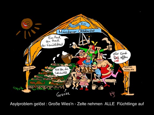 Cartoon: Asylproblem gelöst (medium) by Maddn tagged flüchtlinge,zelte,asylanten,münchener,oktoberfest,menschenunwürdig,armut,festzelt