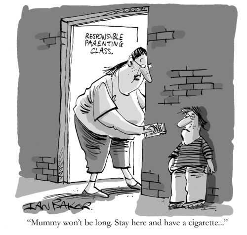 Cartoon: Responsible Parent (medium) by Ian Baker tagged cigarettes,child,mum,mother,parent,responsible,bad,smoking,class