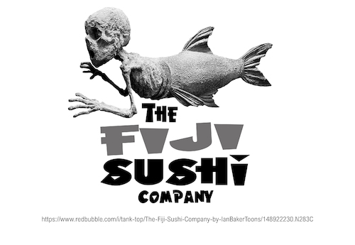 Cartoon: The Fiji Sushi Company (medium) by Ian Baker tagged fiji,mermaid,cryptozoology,monster,sea,south,pacific,ian,baker,cartoon,caricature,satire,parody,merchandise,barnum,creepy,horror,sideshow