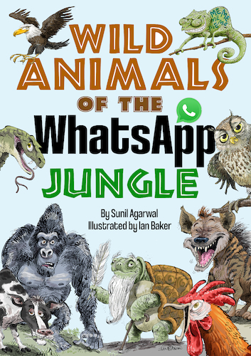 Cartoon: Wild Animals of the WhatsApp Jun (medium) by Ian Baker tagged wild,animals,of,the,whatsapp,jungle,ian,baker,cartoon,illustration,humour,book,technology,social,media,parody,spoof,zoo,sunil,agarwal,apes,eagle,bird,cow,hyena,owl,turtle,chicken,comedy,title