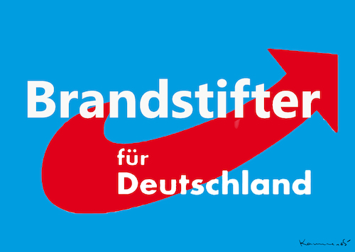 BRANDSTIFTER FÜR DEUTSCHLAND