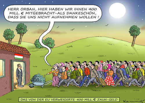 ZAUNGELD FÜR ORBAN ZAUNGELD FÜR ORBAN