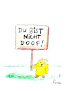 Cartoon: Gut zu wissen (small) by fussel tagged doof,dumm,du,affirmation,positiv,denken,aufmuntern