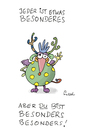 Cartoon: Was Besonderes (small) by fussel tagged besonders,besonderes,anderssein,anders