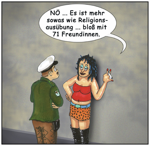 Cartoon: 72 (medium) by SoRei tagged polizist,prostituierte,kontrolle,recht,auf,religionsausübung,religionsfreiheit,72,jungfrauen,vorwand,ausflüchte,uniform,tanktop,zigarette,minirock,overknees,bauchfrei,straße,schminke,anschaffen,koran,paradies,märtyrer,skepsis,polizist,prostituierte,kontrolle,recht,auf,religionsausübung,religionsfreiheit,72,jungfrauen,vorwand,ausflüchte,uniform,tanktop,zigarette,minirock,overknees,bauchfrei,straße,schminke,anschaffen,koran,paradies,märtyrer,skepsis