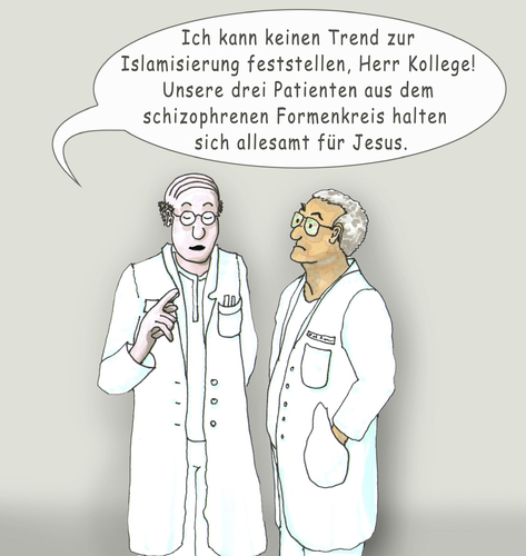 Cartoon: Islamisierung (medium) by SoRei tagged psychiatrie,arzt,ärzte,patient,schizophrenie,multiple,persönlichkeitsstörung,religion,islam,jesus,christentum,glaubensfrage,überzeugung,trend,islamisierung,diagnose