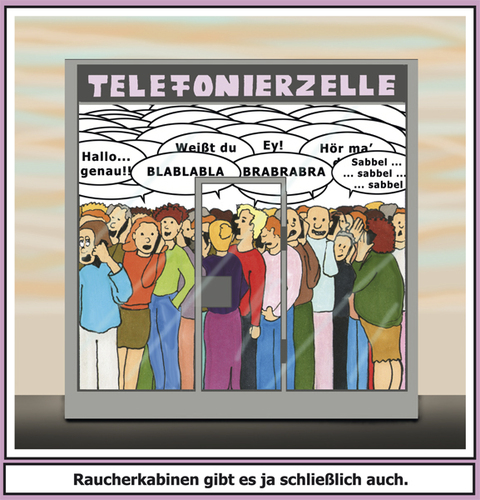 Cartoon: Telefonierzelle (medium) by SoRei tagged öffentlicher,uninteressant,privatgespräch,privates,lästig,handygespräche,raum,verbannung,nervig,laut,lautstärke,lärmbelästigung,telefonzelle,unterhaltung,smartphone,sucht,mitteilungsbedürfnis,stille,suchen,weghören