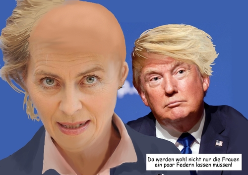 Cartoon: Neue Außenpolitik (medium) by Ralf Conrad tagged trump,vanderleyen,außenpolitik