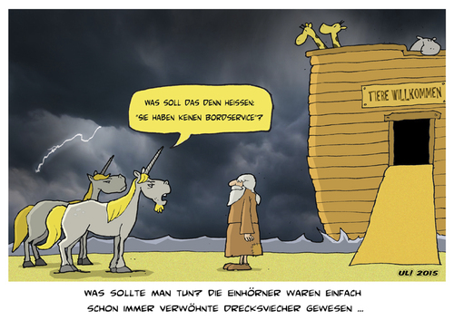 Cartoon: Die Sache mit den Einhörnern... (medium) by Uliwood tagged noah,arche,bibel,einhorn,sinflut,geschichte,history,gesellschaft,aussterben,fabelwesen,arrogant,bordservice,ansprüche