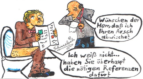 Cartoon: Arbeitgebersnobs (medium) by Schimmelpelz-pilz tagged klopapier,klo,toilette,fäkalhumor,zeitung,anspruch,ansprüche,sonderwünsche,butler,diener,dienstbote,service,servicekraft,boss,chef,arbeitgeber,snob,job,beruf,hochnässig,herablassend,bedienen,bedienung,abwischen,putzen,hintern,po,arsch,referenz,arbeit