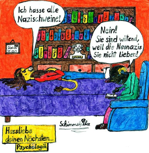 Cartoon: Hassliebe deinen Nächsten (medium) by Schimmelpelz-pilz tagged hasse,liebe,hassliebe,deinen,nächsten,psychologik,psychologie,psychologe,psychiater,doktor,arzt,seelendoktor,seelenklempner,patient,freud,sigmund,hass