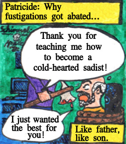 Cartoon: why fustigations got abated... (medium) by Schimmelpelz-pilz tagged father,son,patricide,fustigation,beat,hit,education,raise,child,children,family,murder,murderer,abuse,abusing