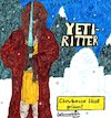 Cartoon: Yeti Ritter (small) by Schimmelpelz-pilz tagged star,wars,chewbacca,chewi,yeti,jedi,ritter,science,fiction,fan,film,kino,eis,schnee,eiszapfen,gletscher,r2d2,roboter,berg,gebirge,berge,robe,haarig,fell,pelz,kreatur,monster,alien,zähne,reisszähne