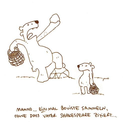 Cartoon: Shakespeare. (medium) by puvo tagged shakespeare,theatre,theater,bär,bear,hamlet,bovist,mushroom,pilz,vater,sohn,eltern,kind,korb,basket,drama,dramatic,geste,gesture