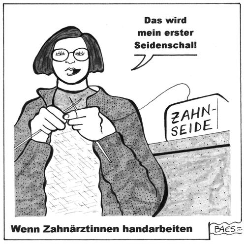 Wenn Zahnärztinnen handarbeiten