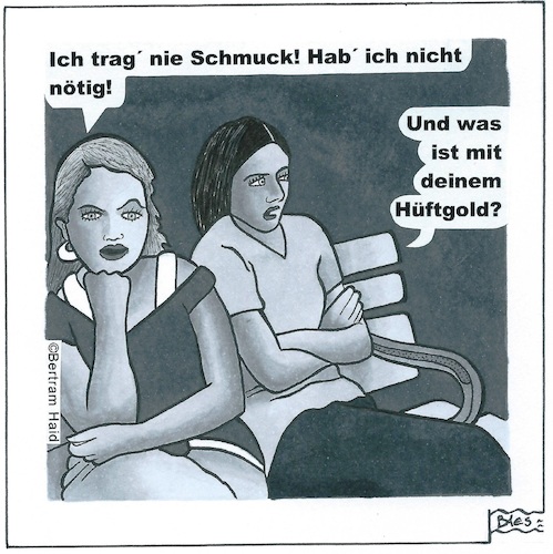 Cartoon: Zwei Schmuckstücke (medium) by BAES tagged schmuck,gold,hüftgold,gewicht,frauen,freundinnen,lästern,figur,schmuck,gold,hüftgold,gewicht,frauen,freundinnen,lästern,figur