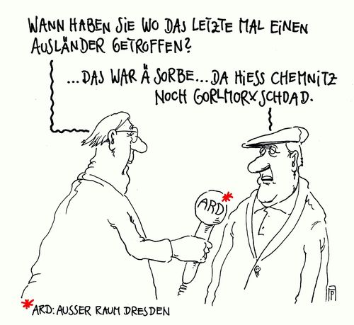 Cartoon: ard vor ort (medium) by Andreas Prüstel tagged pegida,dresden,ausländer,ard,sorbe,sorben,lausitz,ddr,karlmarxstadt,cartoon,karikatur,andreas,pruestel,pegida,dresden,ausländer,ard,sorbe,sorben,lausitz,ddr,karlmarxstadt,cartoon,karikatur,andreas,pruestel