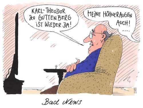 Cartoon: bad news (medium) by Andreas Prüstel tagged karl,theodor,zu,guttenberg,comeback,wahlkampf,csu,hühneraugen,bad,cartoon,karikatur,andreas,pruestel,karl,theodor,zu,guttenberg,comeback,wahlkampf,csu,hühneraugen,bad,cartoon,karikatur,andreas,pruestel