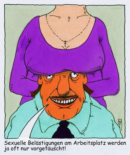 Cartoon: belästigungen (medium) by Andreas Prüstel tagged job,arbeitsplatz,sexuelle,belästigungen,vortäuschung,cartoon,karikatur,andreas,pruestel