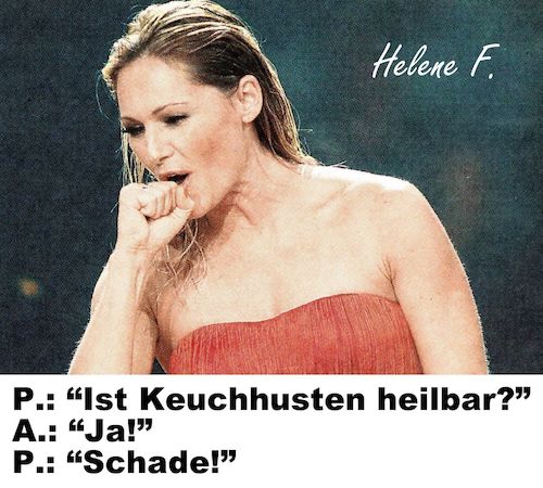 Cartoon: helene f. (medium) by Andreas Prüstel tagged helene,fischer,keuchhusten,cartoon,collage,andreas,pruestel