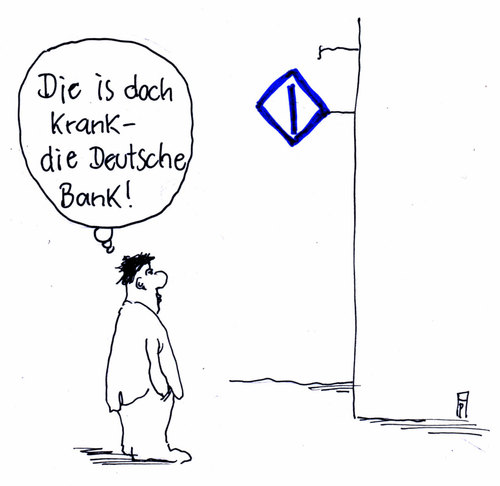 Cartoon: kranke bank (medium) by Andreas Prüstel tagged deutsche,bank,sparkurs,umorientierung,filialschließungen,cartoon,karikatur,andreas,pruestel