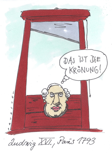 Cartoon: letzter gedanke (medium) by Andreas Prüstel tagged französischerevolution,paris,könig,ludwigxvi,guillotine,französische revolution,paris,könig,guillotine,geschichte,französische,revolution