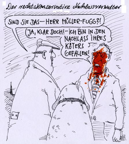 Cartoon: nachlass (medium) by Andreas Prüstel tagged nachlassverwalter,nachlass,rechtskonservativ,hundehaufen,hund,cartoon,karikatur,andreas,pruestel,nachlassverwalter,nachlass,rechtskonservativ,hundehaufen,hund,cartoon,karikatur,andreas,pruestel