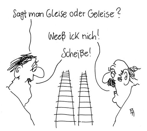 Cartoon: oder (medium) by Andreas Prüstel tagged schienen,gleise,geleise,rechtschreibung,cartoon,karikatur,andreas,pruestel,schienen,gleise,geleise,rechtschreibung,cartoon,karikatur,andreas,pruestel