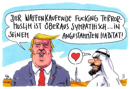 Cartoon: sympathisch (medium) by Andreas Prüstel tagged trump,usa,golfstaaten,saudiarabien,waffenkäufe,muslime,terror,einreisebeschränkungen,cartoon,karikatur,andreas,pruestel,trump,usa,golfstaaten,saudiarabien,waffenkäufe,muslime,terror,einreisebeschränkungen,cartoon,karikatur,andreas,pruestel