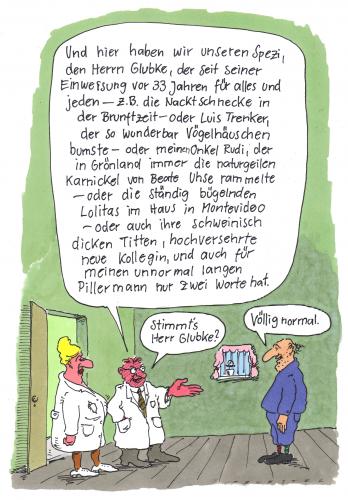 Cartoon: völlig normal (medium) by Andreas Prüstel tagged geschlosseneanstalt,arzt,patient