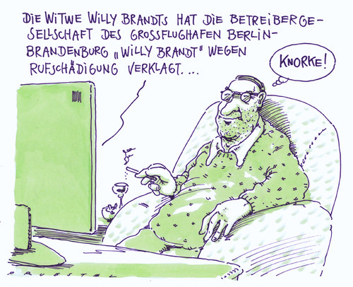 Cartoon: willy brandt (medium) by Andreas Prüstel tagged großflughafen,berlin,brandenburg,schönefeld,willy,brandt,witwe,betreibergesellschaft,großflughafen,berlin,brandenburg,schönefeld,willy,brandt,witwe,betreibergesellschaft