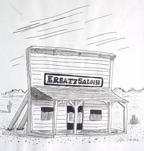 Cartoon: Ersatz Saloon (medium) by Mike Dater tagged mike,dater,inkroom