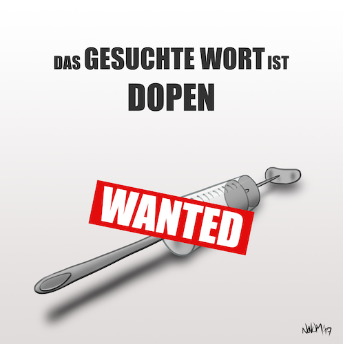 Cartoon: GESUCHTE (medium) by INovumI tagged drogen,dopen,doping,sucht,suchten,gesucht,wanted