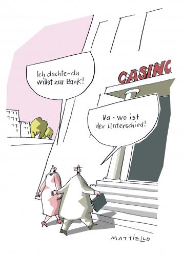 Cartoon: Casino (medium) by Mattiello tagged finanzkrise,bankenkrise,finanzkrise,finanzen,geld,schulden,pleite,wirtschaft,wirtschaftskrise,bankenkrise,bank,banken,kunde,kunden,krise,casino,spielhölle,spielen,zocken,glücksspiel,glück