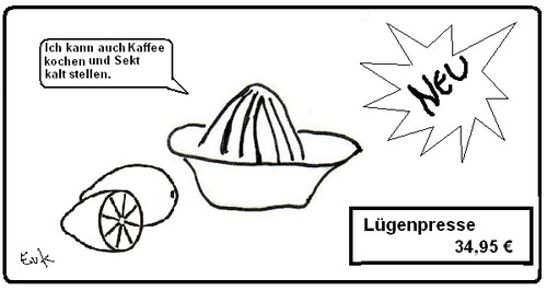 Cartoon: Jetzt im Fachhandel (medium) by Edzard von Keitz tagged lügenpresse,zitronenpresse,zitruspresse