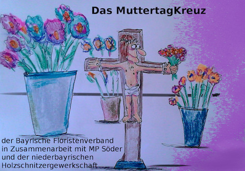 Cartoon: alles gute (medium) by ab tagged muttertag,bayern,kreuz,blumen,handel,geschäft,glaube,geld