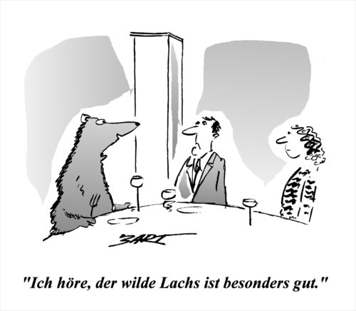 Der wilde Lachs ist gut Der wilde Lachs ist gut