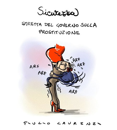 Cartoon: Sicurezza (medium) by Giulio Laurenzi tagged sicurezza,italia,prostituzione,berlusconi