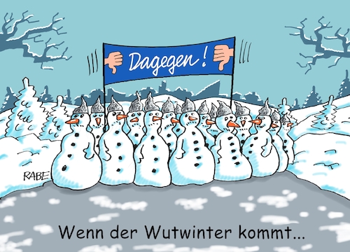 Cartoon: Aluhutwutwinter (medium) by RABE tagged gas,gassparen,gasnotstand,gasgeben,sanktionen,gasspeicher,gasheizung,rabe,ralf,böhme,cartoon,karikatur,pressezeichnung,farbcartoon,tagescartoon,robert,habeck,putin,ukrainekrieg,corona,coronaregeln,maskenpflicht,infektionsschutzgesetz,wut,wutbürger,wutwinter,unruhen,demos,aluhut,aluhüte,querdenker,schnee,eis,schneemänner,schneemann,transparent,gas,gassparen,gasnotstand,gasgeben,sanktionen,gasspeicher,gasheizung,rabe,ralf,böhme,cartoon,karikatur,pressezeichnung,farbcartoon,tagescartoon,robert,habeck,putin,ukrainekrieg,corona,coronaregeln,maskenpflicht,infektionsschutzgesetz,wut,wutbürger,wutwinter,unruhen,demos,aluhut,aluhüte,querdenker,schnee,eis,schneemänner,schneemann,transparent