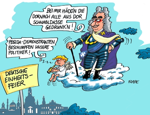 Cartoon: August der Starke (medium) by RABE tagged dresden,einheitsfeier,feiertag,deutsche,einheit,merkel,lammert,gauck,festakt,rabe,ralf,böhme,cartoon,karikatur,pressezeichnung,farbcartoon,tagescartoon,august,der,starke,sachsen,pegida,fremdenhass,flüchtlinge,dresden,einheitsfeier,feiertag,deutsche,einheit,merkel,lammert,gauck,festakt,rabe,ralf,böhme,cartoon,karikatur,pressezeichnung,farbcartoon,tagescartoon,august,der,starke,sachsen,pegida,fremdenhass,flüchtlinge