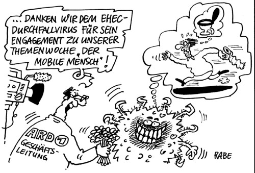 Cartoon: Durchfallquote (medium) by RABE tagged durchfall,viruserkrankung,epedemie,ehec,bakterien,viren,gesundheitsminister,arzt,intensivstation,krankheitsfälle,darmkeime,verdachtsfälle,gülle,gemüse,seuche,ard,erste,fernsehen,themenwoche,mobilität,mensch,geschäftsleitung,toilette,klopapier,toilettenpapier,blumenstrauß,tv,kamera,rennen,seuche,virus,durchfall,epedemie,durchfallerkrankung,bakterien,keime,arzt,gesundheitsministerium,intensivstation,tiolette,toilettenpapier,labor,klinik,erkrankung