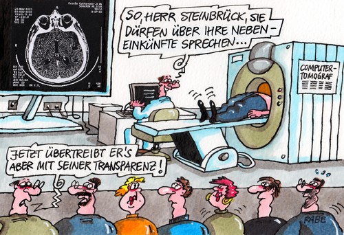 Cartoon: Durchleuchtete Durchlaucht (medium) by RABE tagged nebeneinkünfte,diät,diäten,abgeordnetendiät,beraterhonorar,offenlegung,transparenz,firmen,anwaltskanzlei,verquickung,geschmäckle,steinbrück,steinmeier,peer,spd,opposition,kanzler,kanzlerin,kanzlerkandidatur,kandidat,kandidatur,wahl,wahlkampf,bundestagswahl,merkel,cdu,kanzlerfrage,kanzlerdebatte,wahlsieger,computer,computertomografie,computertomograf,medizin,medizintechnik,arzt,monitor,bildschirm,übetragung,nebeneinkünfte,diät,diäten,abgeordnetendiät,beraterhonorar,offenlegung,transparenz,firmen,anwaltskanzlei,verquickung,geschmäckle,steinbrück,steinmeier,peer,spd,opposition,kanzler,kanzlerin,kanzlerkandidatur,kandidat,kandidatur,wahl,wahlkampf,bundestagswahl,merkel,cdu,kanzlerfrage,kanzlerdebatte,wahlsieger,computer,computertomografie,computertomograf,medizin,medizintechnik,arzt,monitor,bildschirm,übetragung