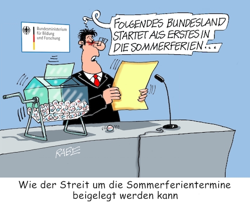 Cartoon: Ferienstreitereien (medium) by RABE tagged lehrer,schüler,zeugnis,ferien,rabe,ralf,böhme,cartoon,karikatur,pressezeichnung,farbcartoon,tagescartoon,banksy,künstler,ferienbeginn,ferienstart,los,lostrommel,tombola,lotterie,ziehung,bundesländer,streit,lehrer,schüler,zeugnis,ferien,rabe,ralf,böhme,cartoon,karikatur,pressezeichnung,farbcartoon,tagescartoon,banksy,künstler,ferienbeginn,ferienstart,los,lostrommel,tombola,lotterie,ziehung,bundesländer,streit